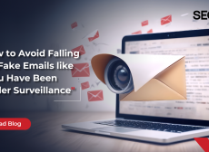 How to Avoid Falling for Fake Emails like "You Have Been Under Surveillance"