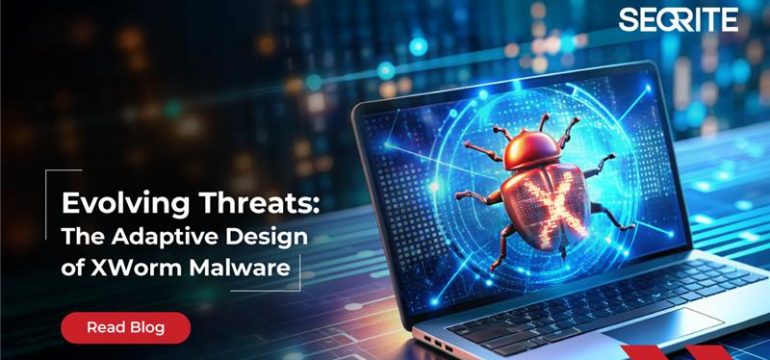 Evolving Threats: The Adaptive Design of XWorm Malware