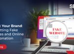 How To Protect Your Brand From Fake Websites and Online Impersonation