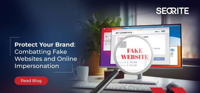 How To Protect Your Brand From Fake Websites and Online Impersonation